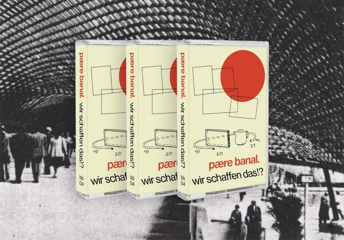 Pære Banalt - Wir Schaffen Das