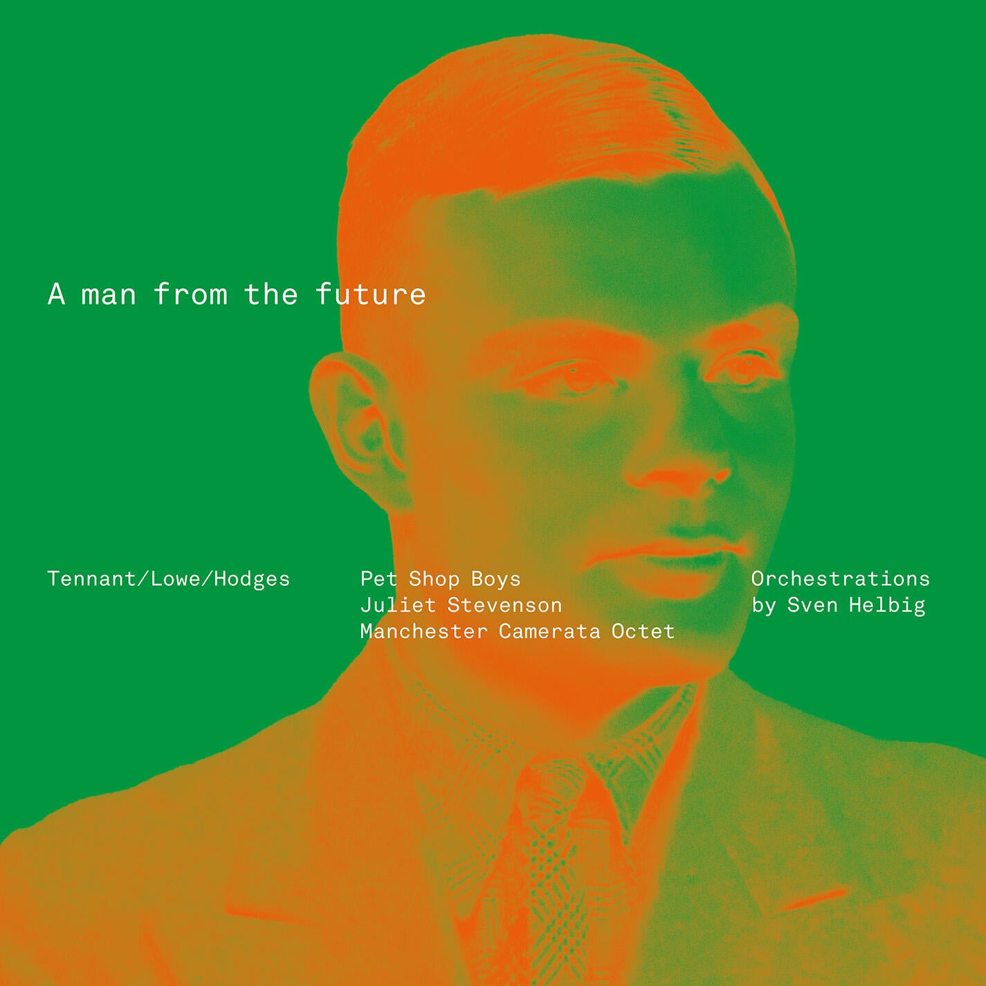 Pet Shop Boys - A man from the future