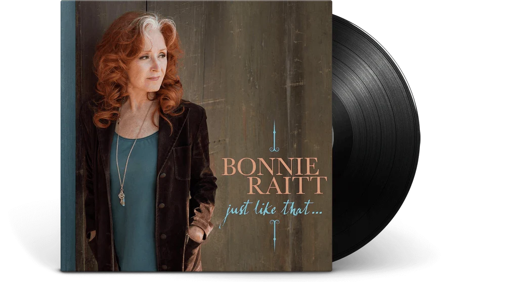 Raitt, Bonnie - Just Like That...