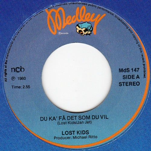 Lost Kids – Du Ka' Få Det Som Du Vil