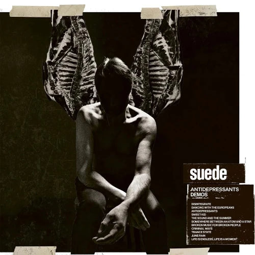 Suede - Antidepressants - Demoes