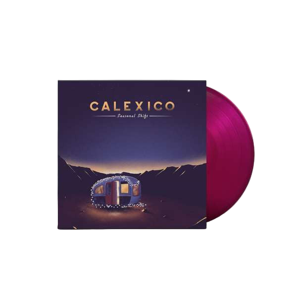 Calexico - Seasonal Shift