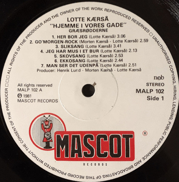 Lotte Kærså & Græsrødderne - Hjemme I Vores Gade