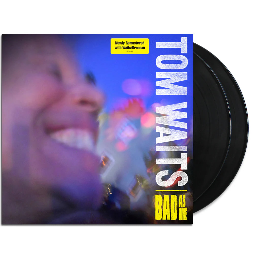 Waits, Tom - Bad As Me