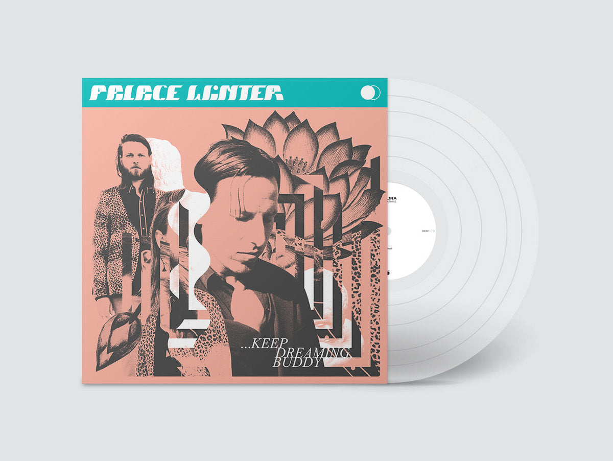 Palace Winter - Keep Dreaming Buddy