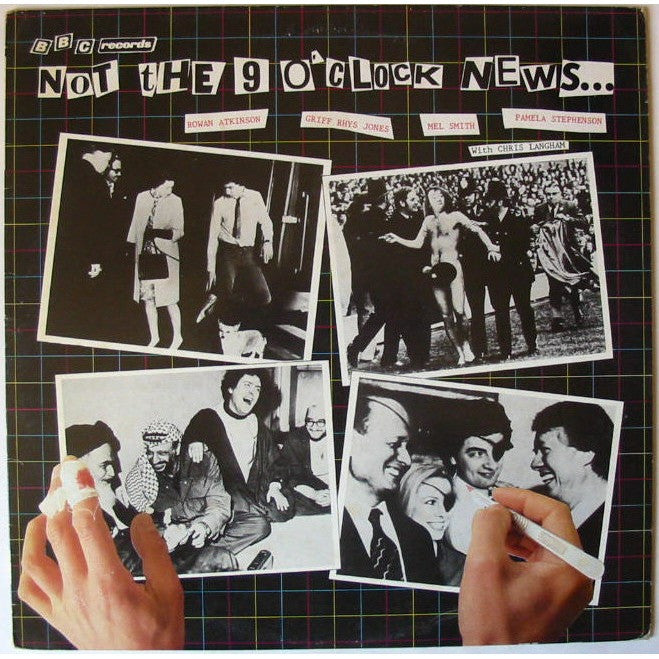 Not The 9 o'clock News..