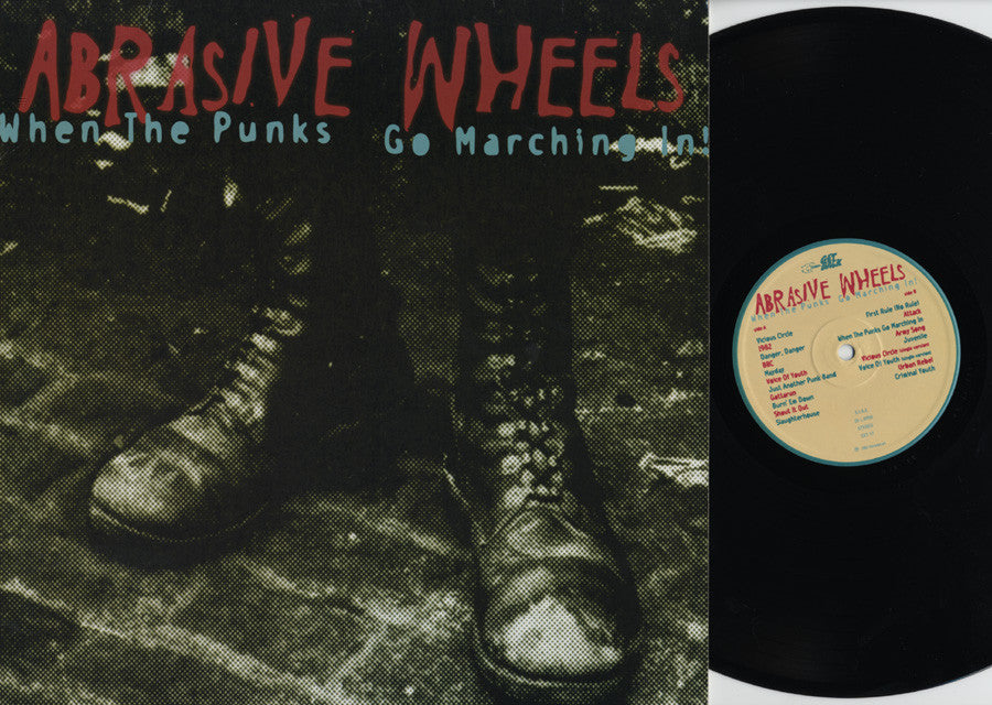 Abrasive Wheels – When The Punks Go Marching In - RecordPusher
