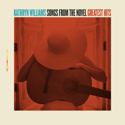 Williams, Kathryn - Songs from the Novel Greatest Hits