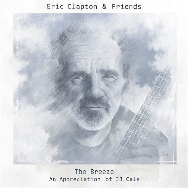 Clapton,Eric And Friends - The Breeze: An Appreciation Of J.J. Cale