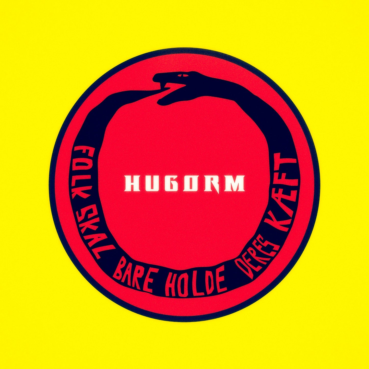 Hugorm - Folk Skal Bare Holde Deres Kæft