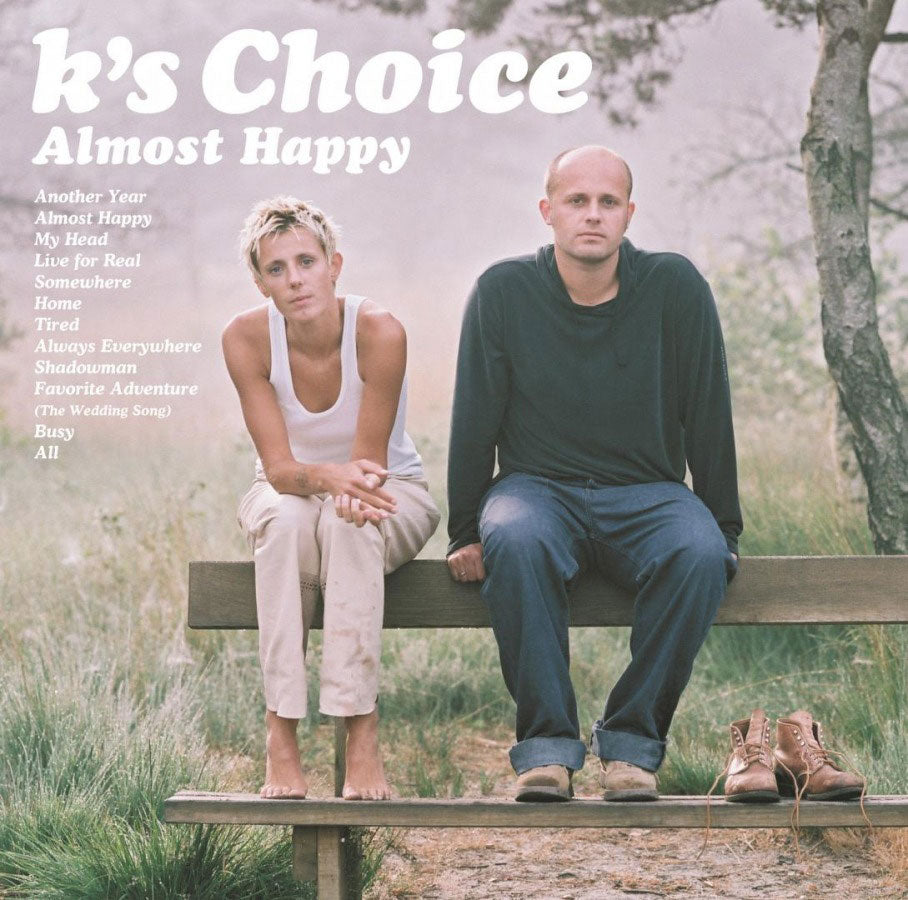 K's Choice - Almoste Happy