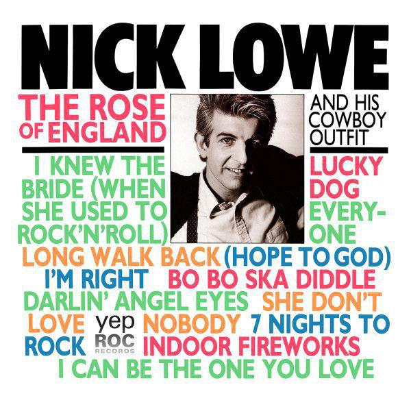 Lowe, Nick - Rose Of England