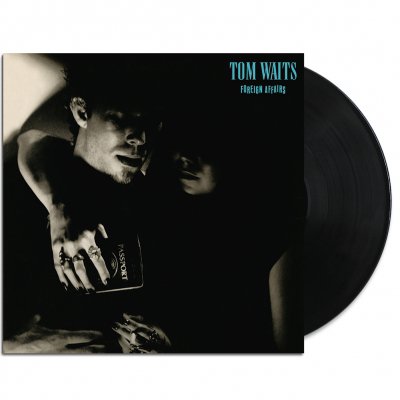 Waits, Tom – Foreign Affairs