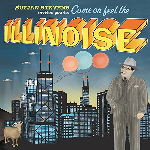 Stevens, Sufjan – Sufjan Stevens Invites You To: Come On Feel The Illinoise