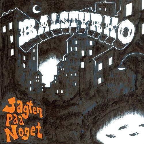 Balstyrko - Jagten Paa Noget
