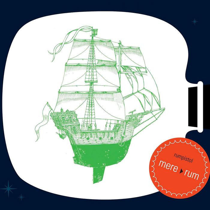Rumpistol - Mere Rum