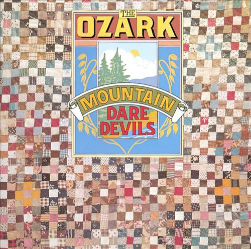 Ozark Mountain Daredevils – The Ozark Mountain Daredevils