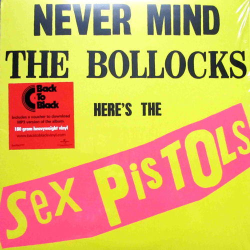 Sex Pistols - Never Mind The Bollocks
