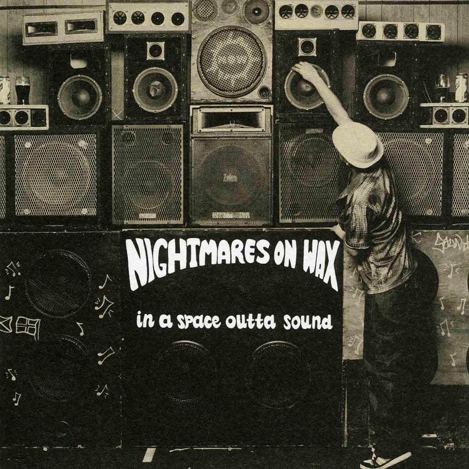 Nightmares on Wax - In A Space Outta Sound