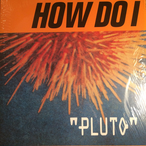 How Do I – Pluto