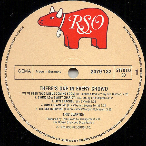 Clapton, Eric – There's One In Every Crowd