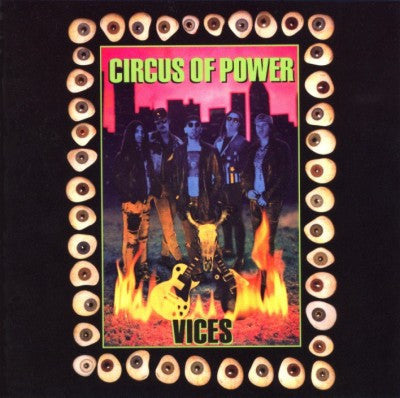 Circus Of Power – Vices