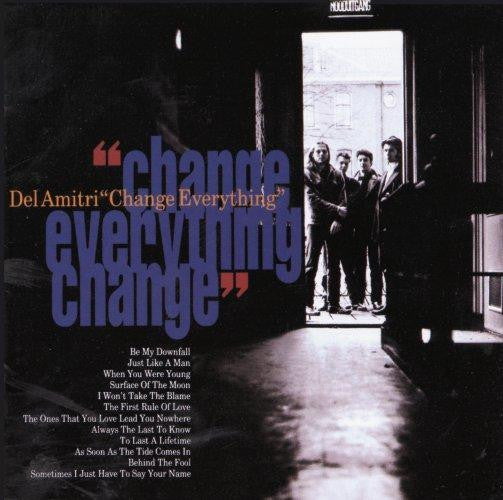 Del Amitri – Change Everything