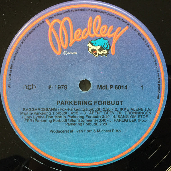 Parkering Forbudt – Parkering Forbudt