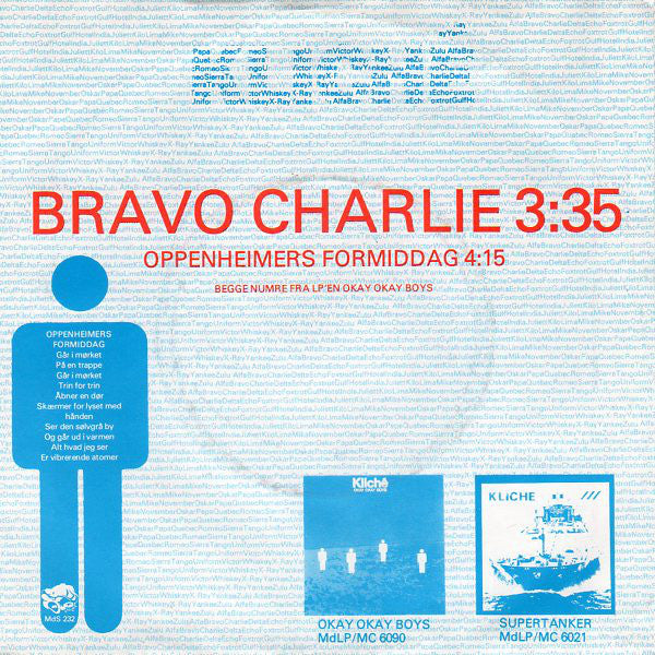 Kliche – Bravo Charlie