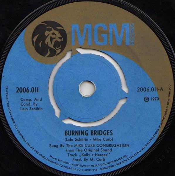 Mike Curb Congregation - Burning Bridges