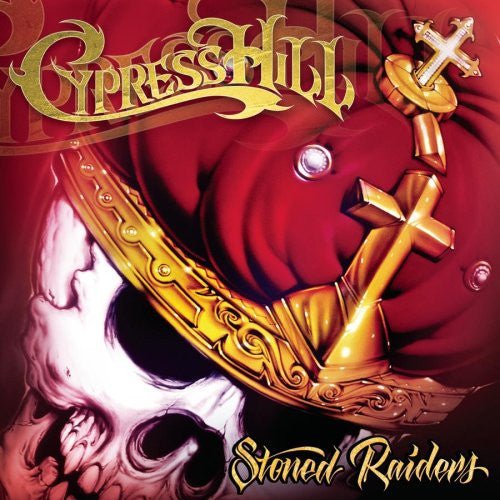 Cypress Hill – Stoned Raiders