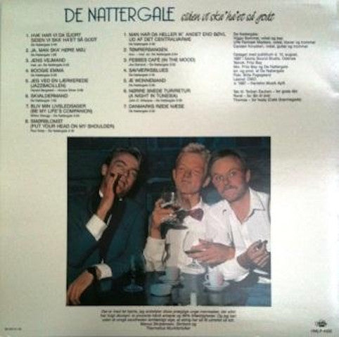 De Nattergale – Hva' Har Vi Da Gjort