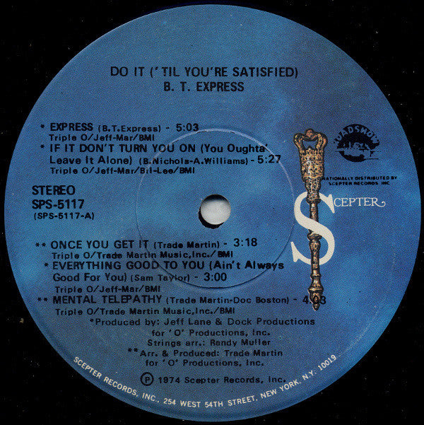 B.T. Express - Do It 'Til You're Satisfied