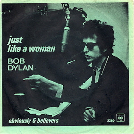 Dylan, Bob - Just Like A Woman