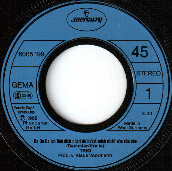Trio – Da Da Da Ich Lieb Dich Nicht Du Liebst Mich Nicht Aha Aha Aha