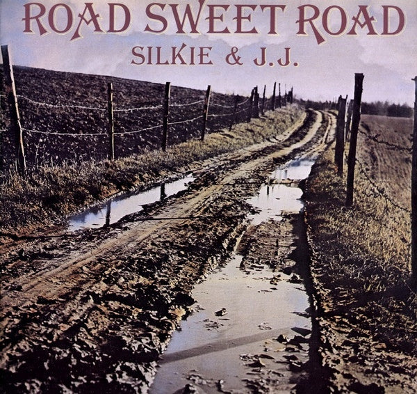 Silkie & J.J. – Road Sweet Road