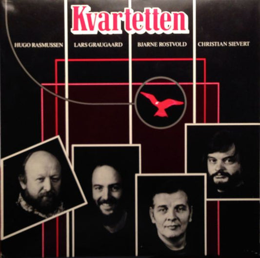 Lars Graugaard, Christian Sievert, Hugo Rasmussen, Bjarne Rostvold ‎– Kvartetten