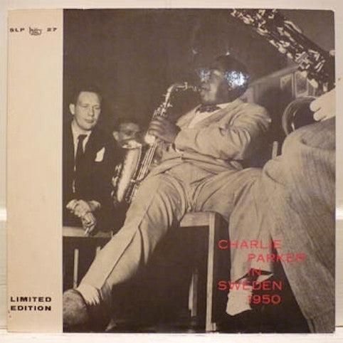Charlie Parker – Charlie Parker In Sweden