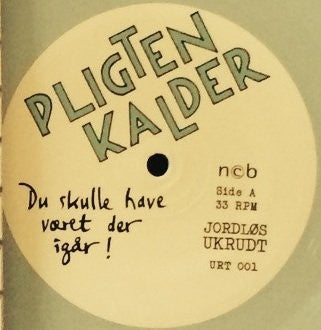 Pligten Kalder - Du Skulle Havde Været Der i går