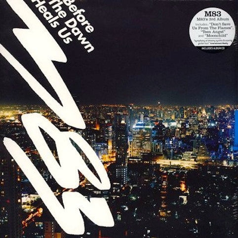 M83 - Before The Dawn Heals us