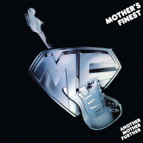 Mother's Finest - Another Mother Further