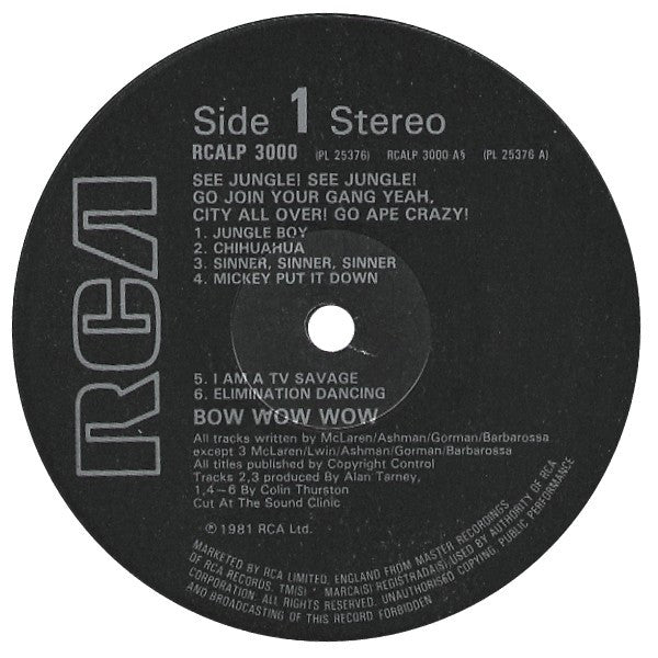 Bow Wow Wow – See Jungle! See Jungle! Go Join Your Gang Yeah, City All Over! Go Ape Crazy!