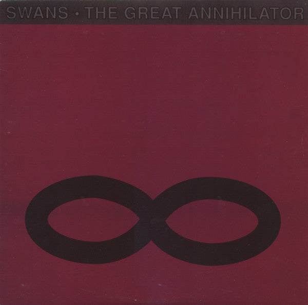 Swans – The Great Annihilator