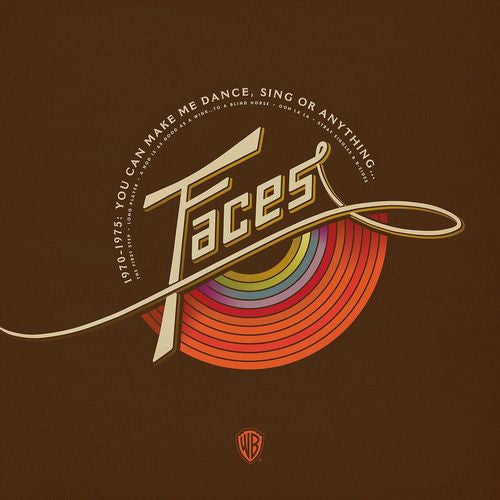 Faces - You Can Make Me Dance Sing or Anything (1970-1975)