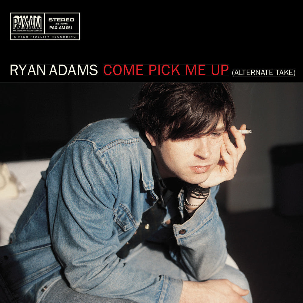 Adams, Ryan - Come Pick Me Up - RecordPusher