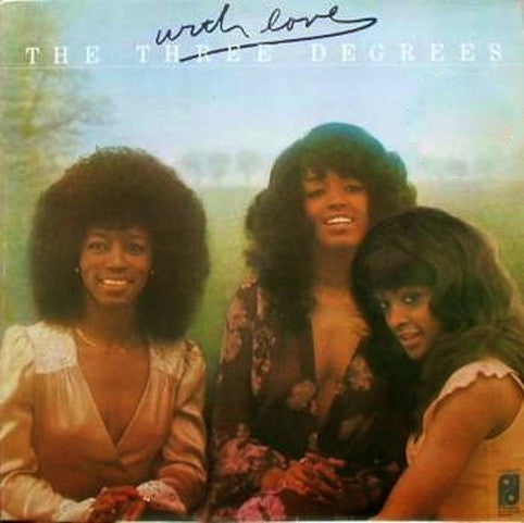 Three Degrees - With Love