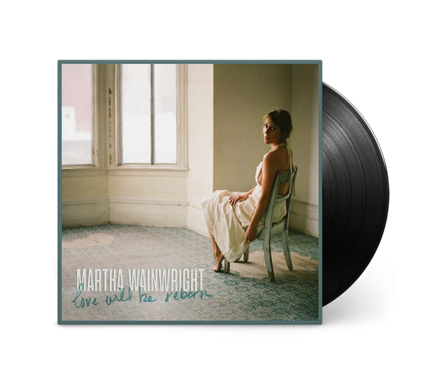 Wainwright, Martha - Love Will Be Reborne