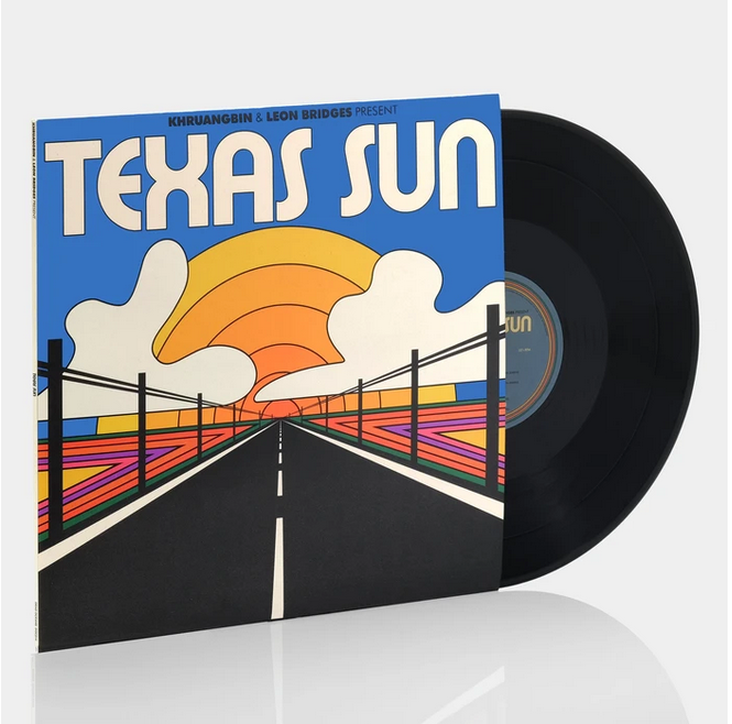 Khruangbin & Leon Bridges - Texas Sun