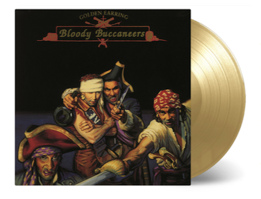 Golden Earring – Bloody Buccaneers