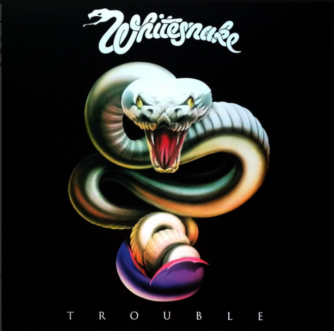 Whitesnake - Trouble